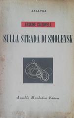 Sulla Strada Di Smolensk