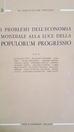 I Problemi Dell' Economia Mondiale Alla Luce Della Populum Progressio