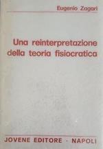 UNA Reinterpretazione Della Teoria Fisiocratica