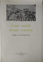 Cento Antichi Disegni Veneziani