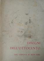 Disegni Dell'Ottocento. Dal Canova Al Signorini