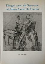 Disegni Veneti Del Settecento Nel Museo Correr Di Venezia