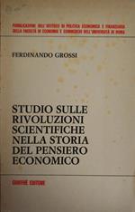 Studio Sulle Rivoluzioni Scientifiche Nella Storia Del Pensiero Economico