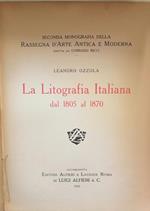 La Litografia Italiana Dal 1805 Al 1870
