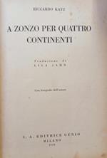 A Zonzo Per Quattro Continenti