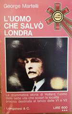 L' Uomo Che Salvò Londra