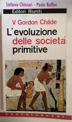 L' Evoluzione Delle Società Primitive