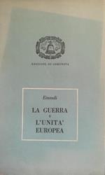 La guerra e l'unità europea