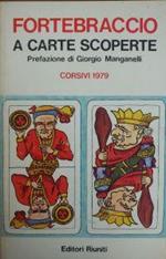 A Carte Scoperte. Corsivi 1979