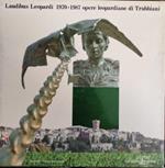 Leudibus Leopardi 1970 - 1987. Opere Leopardiani Di Trubbiani