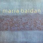 Maria Baldan. Opere 1965 - 2000