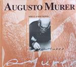 Augusto Murer. Dieci Anni Dopo..