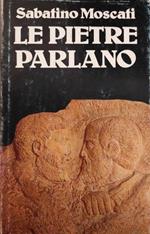 Le pietre parlano