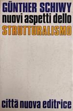 Nuovi Aspetti Dello Strutturalismo