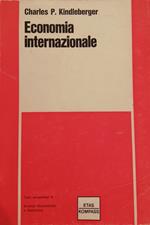 Economia Internazionale Di: Kindleberger Charles P.