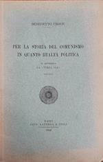 Per La Storia Del Comunismo In Quanto Realta' Politica