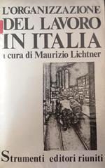 L' Organizzazione Del Lavoro In Italia