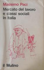 Mercato Del Lavoro E Classi Sociali In Italia