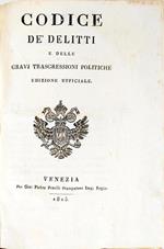 Codice Dei Delitti E Delle Gravi Trasgressioni Politiche Edizione Ufficiale Di: S.A.