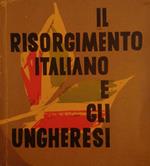 Il Risorgimento Italiano E Gli Ungheresi Di: Katus Ladislao