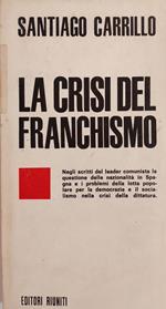 La Crisi Del Franchismo