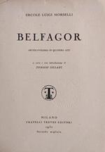 Belfagor. Arcidiavoleria In Quattro Atti