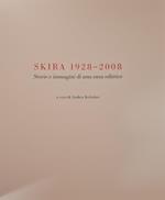 Skira 1928 - 2008. Storie E Immagini Di Una Casa Editrice