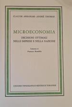 Microeconomia. Decisioni Ottimali Nelle Imprese E Nella Nazione