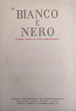 Bianco E Nero. Rassegna Mensile Di Studi Cinematografici E Dello Spettacolo