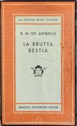 La Brutta Bestia