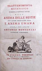 Trattenimemento Metafisico Intorno Ai Principali Sistemi Dell' Anima Delle Bestie Con Alcune Osservazioni Sopra L'Anima Umana