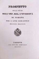 Prospetto Degli Studj Dell'Imp. Reg. Universita' Di Padova Per L'Anno