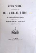 Discorso Inaugurale Letto Nell'I. R. Universita' Di Padova Per L'Apertura Di Tutti Gli Studi Il Giorno 3 Novembre 1853