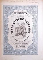 Testamento Del Beato Gregorio Barbarigo In Atti Del Notaro Francesco Giordani Di Padova (Auspicio All'Ingesso Nella Sede Vescovile Di Padova)