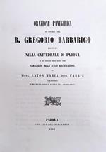 Orazione Panegirica In Onore Del B. Gregorio Barbarigo Recitata Nella Cattedrale Di Padova Il 18 Giugno Dell'Anno 1861. Centenario Dalla Di Lui Beatificazione (...)