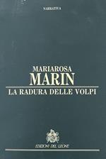 La Radura Delle Volpi