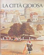 La Citta' Gioiosa