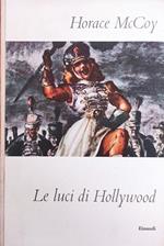 Le Luci Di Hollywood