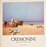 Cremonini. Opere Dal 1953 Al 1985