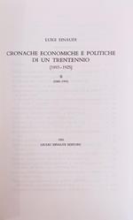 Cronache Economiche E Politiche Di Un Trentennio (1893 - 1925)