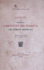 Saggio Di Ricerche Su L'Instituto Del Podesta' Nei Comuni Mediavali