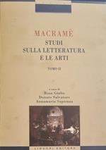 Macrame'. Studi Sulla Letteratura E Le Arti