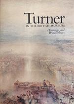 Turner. In The British Museum. Drawing And Watercolours