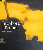 Ingeborg Luscher. Viveri Polifonici