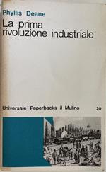 La Prima Rivoluzione Industriale