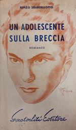 Un Adolescente Sulla Breccia