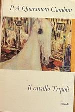 Il Cavallo Tripoli