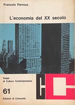 L' Economia Del Xx Secolo