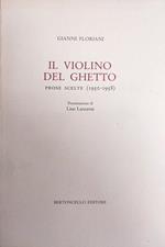 Il Violino Del Ghetto. Prose Scelte (1950 - 1958)