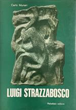 Luigi Strazzabosco Scultore